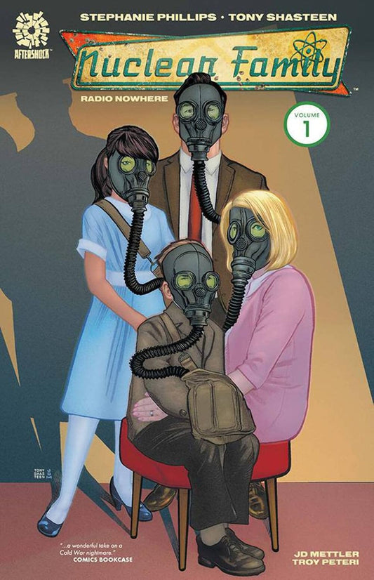 Nuclear Family Vol 1 TP