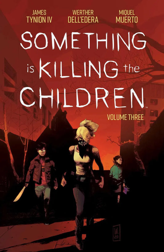 Something Is Killing the Children TPB Volume 03