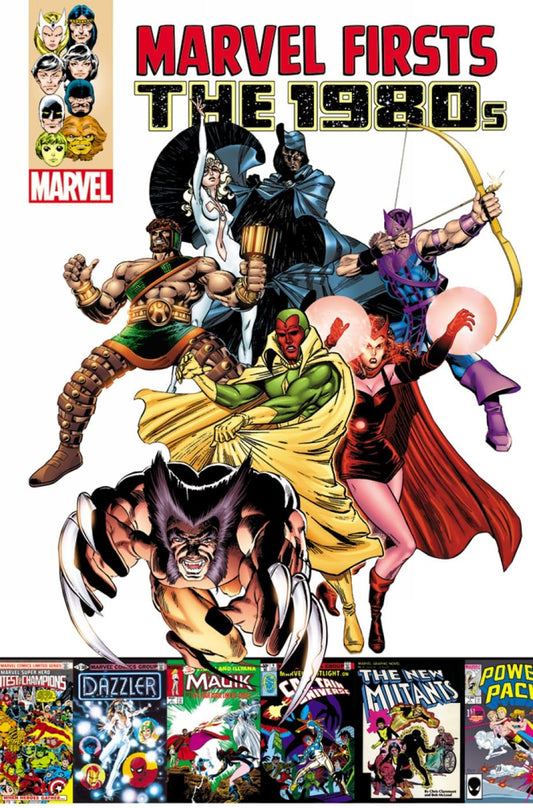 Marvel Firsts: The 1980s Vol 1 TP