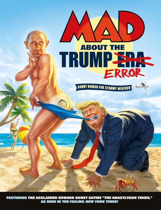 Mad About the Trump Era TP