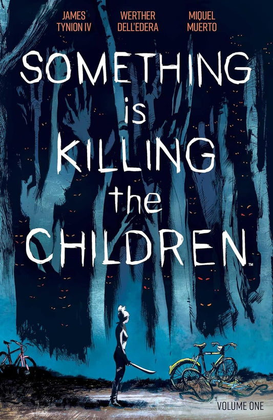 Something Is Killing the Children TPB Volume 01