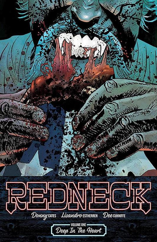 Redneck TP Vol 1 Deep in the Heart