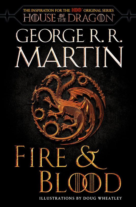 Fire & Blood: 300 Years before A Game of Thrones SC