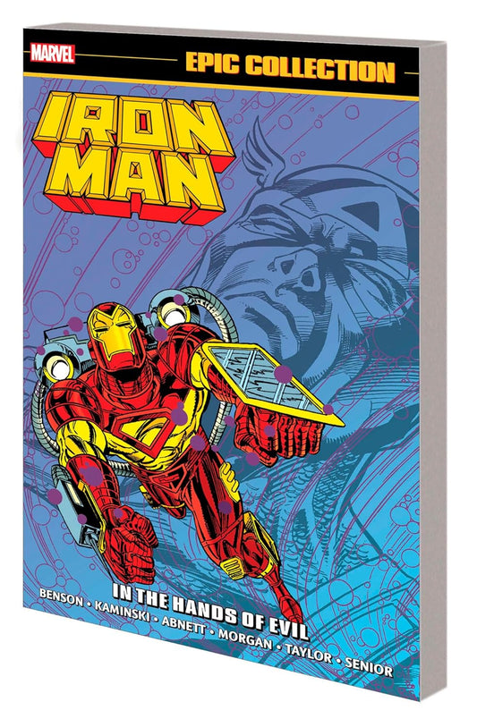 Iron Man Epic Collection: In the Hands of Evil TP