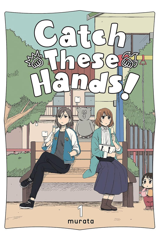 Catch These Hands #1 Manga