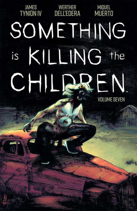 Something Is Killing the Children TPB Volume 07