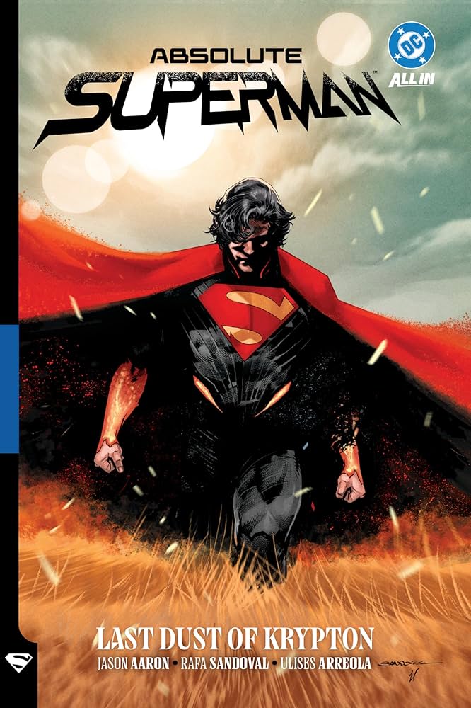Absolute Superman Vol. 1 Last Dust of Krypton Hardcover