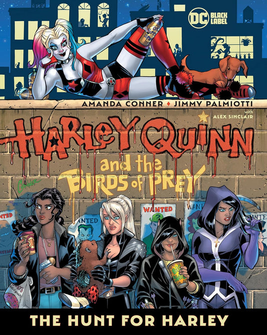 Harley Quinn and the Birds of Prey HC The Hunt for Harley
