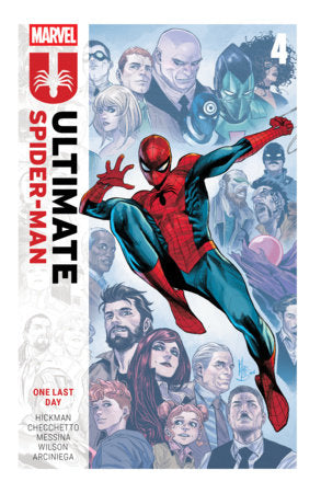 Ultimate Spider-Man By Jonathan Hickman Vol. 4: One Last Day