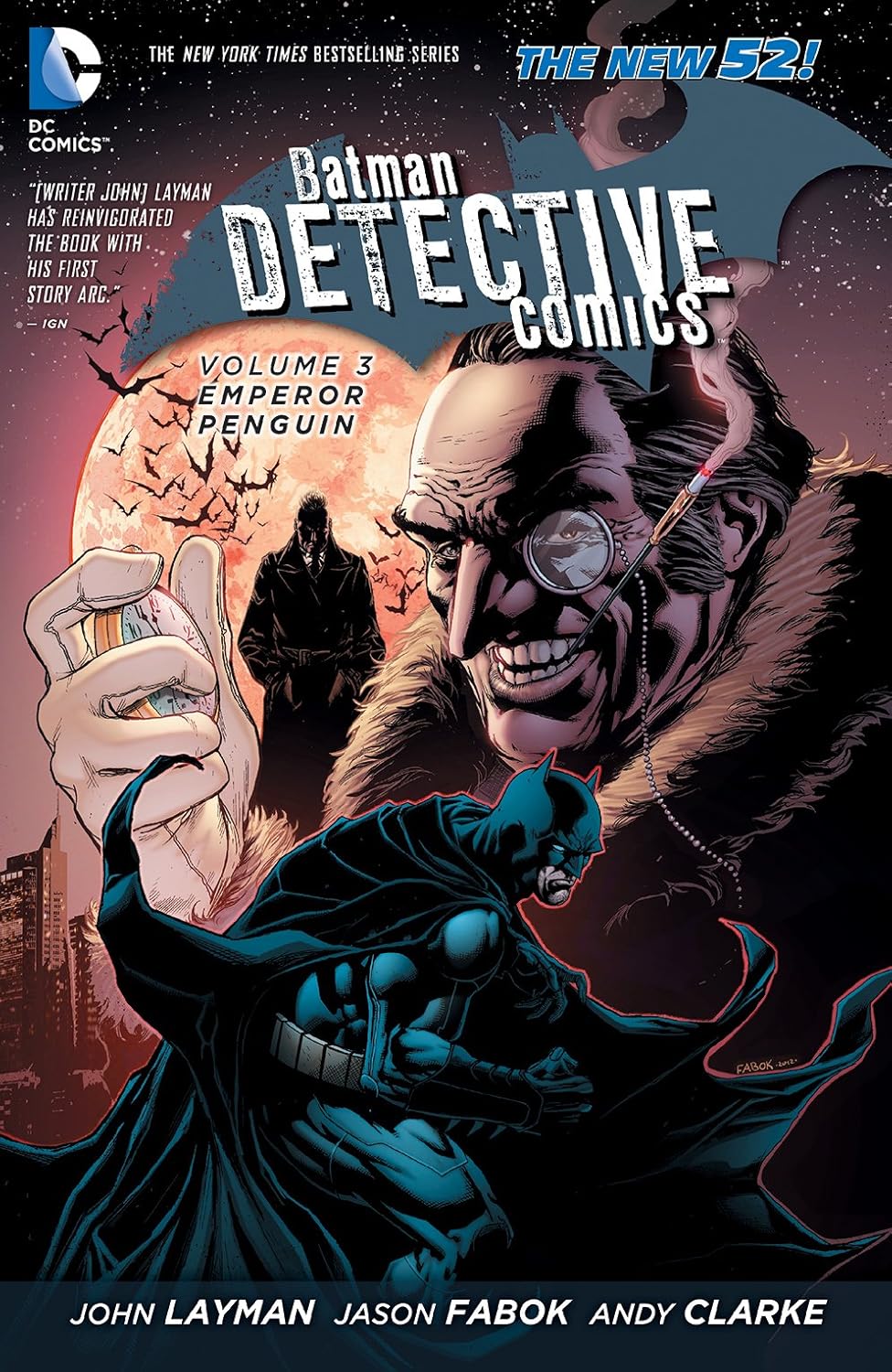 Batman Detective Comics Vol. 3: Emperor Penguin (Hardback)