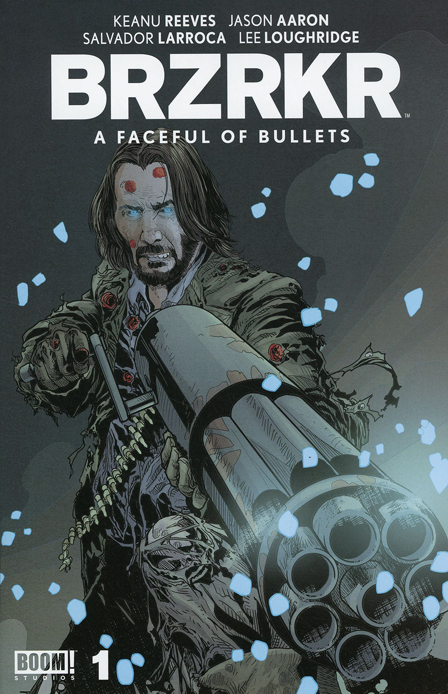 BRZRKR A Faceful Of Bullets #1 2nd Print Manna (Mature)