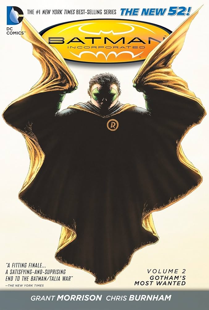 Batman Incorporated Vol. 2: Gotham’s Most Wanted (Hardback)