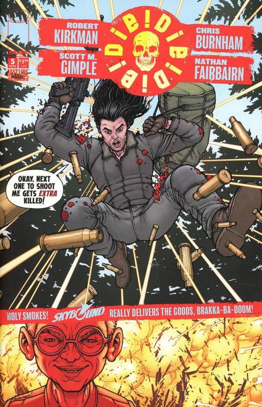 Die! Die! Die! #5 Extra Killed Variant
