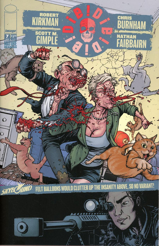 Die! Die! Die! #7