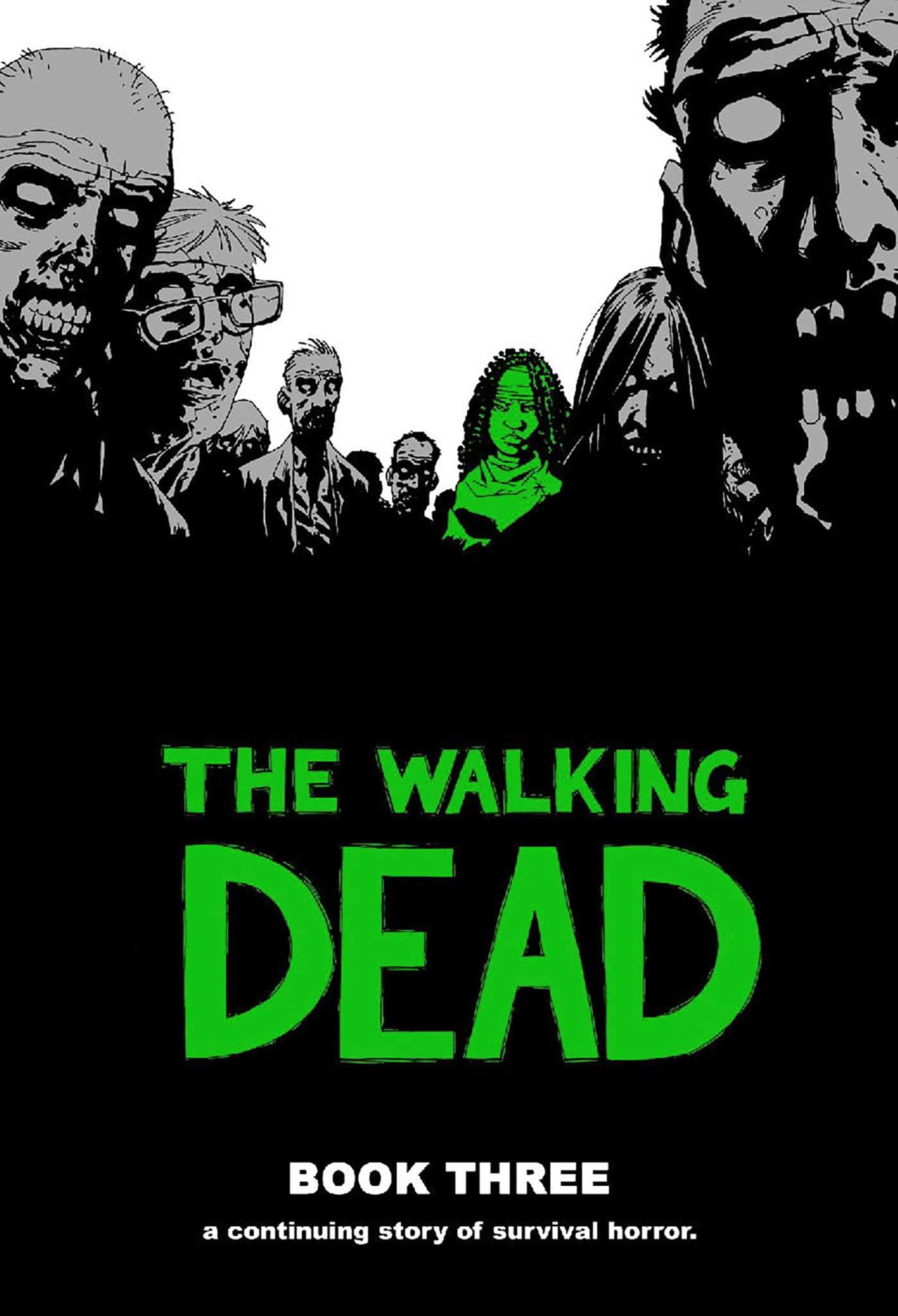 The Walking Dead Book 3 (Hardcover)