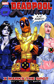 Deadpool Vol. 3: X Marks the Spot TP