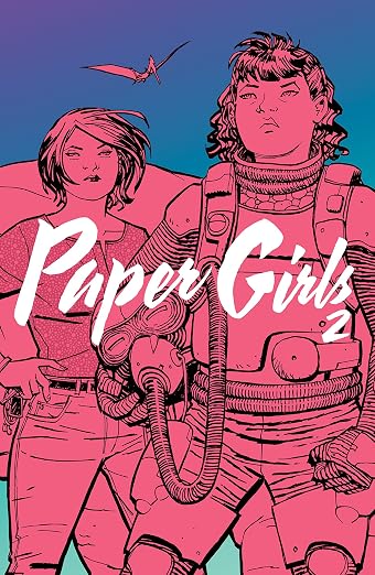 Paper Girls Vol. 2
