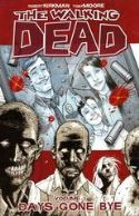 The Walking Dead TP Vol 01 Days Gone Bye