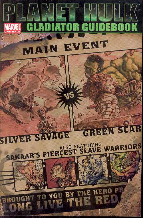 Planet Hulk: Gladiator Guidebook #1A