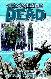The Walking Dead TP Vol 15 We Find Ourselves (MR)