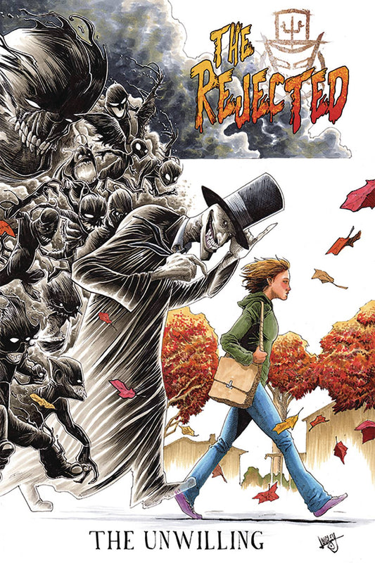The Rejected Unwilling #1