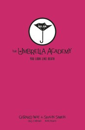 The Umbrella Academy You Look like Death Vol 1 HC