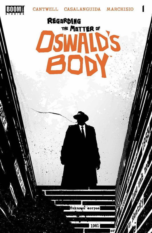 Regarding the Matter of Oswald's Body #1A