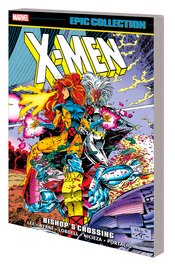 X-Men: Epic Collection Bishops Crossing TP