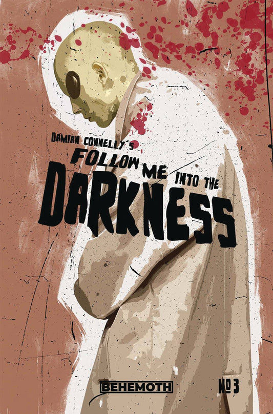 Follow Me into the Darkness #3