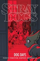Stray Dogs TP Dog Days