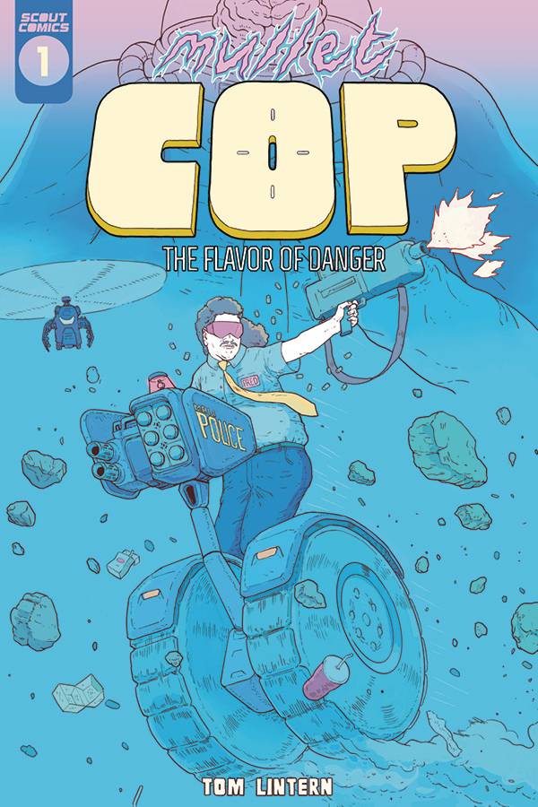 Mullet Cop: Flavor of Danger #1A