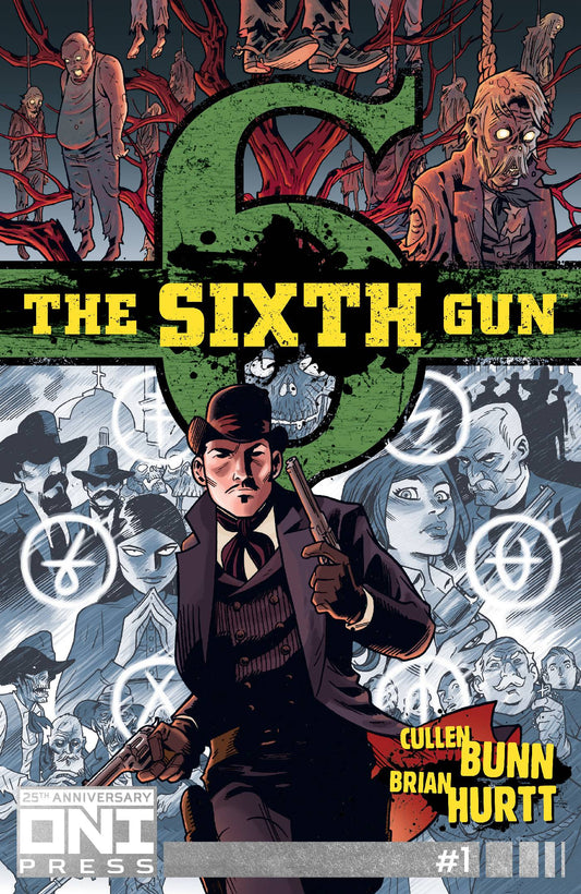 Sixth Gun #1 25th Anniversary Foil Edition