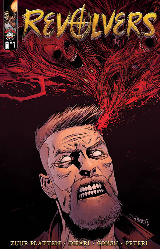 Revolvers #1B (of 4) Dibari & Gough Variant (MR)