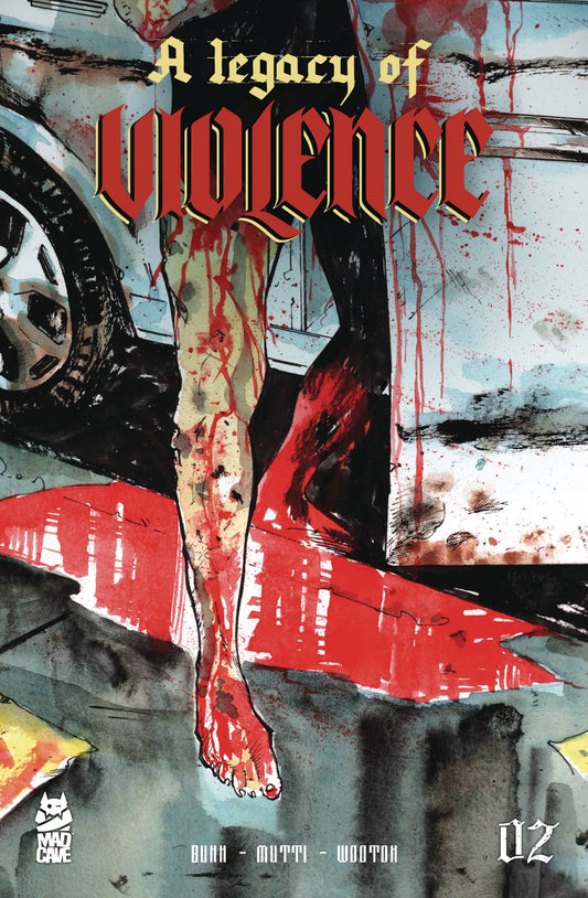 Legacy of Violence #2A (of 12) (MR)