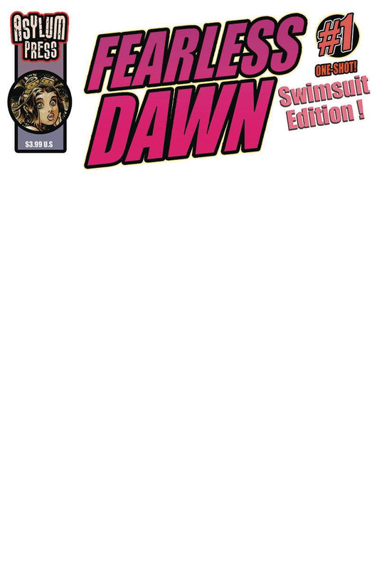 Fearless Dawn: Swimsuit Edition #1C Blank Variant
