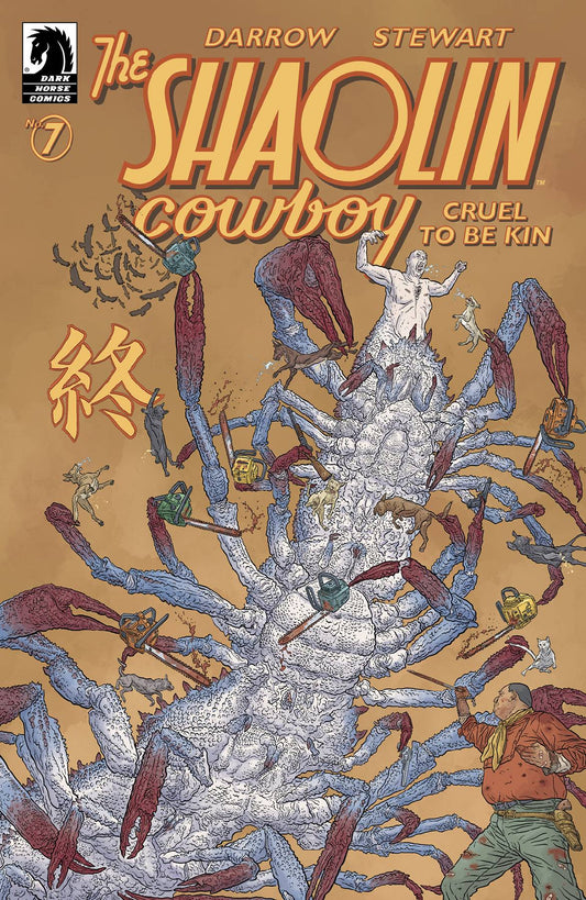 Shaolin Cowboy: Cruel to be Kin #7A (of 7)