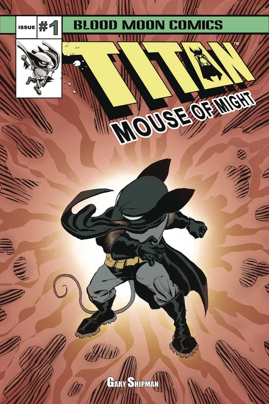 Titan: Mouse of Might #1A (MR)