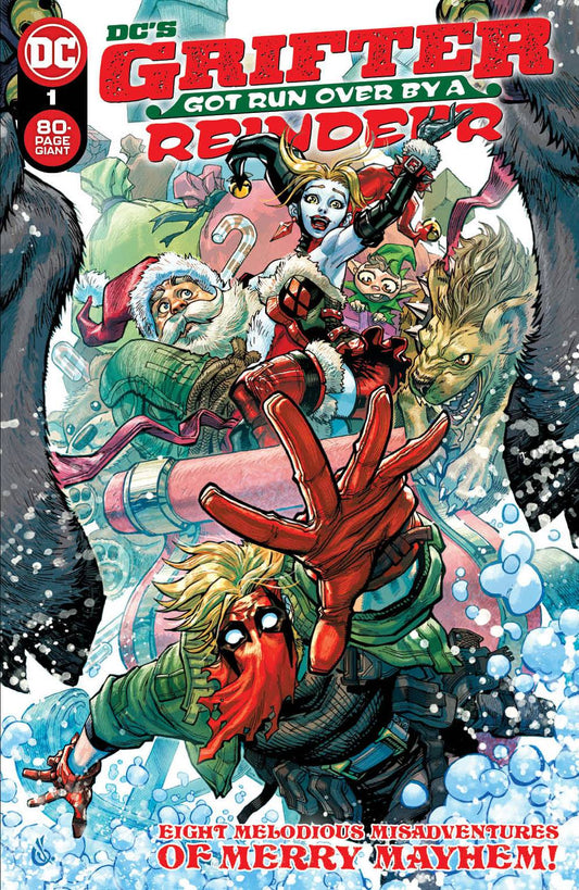 DC's Grifter Got Run Over By A Reindeer #1A