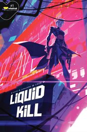 Liquid Kill #1A (MR)