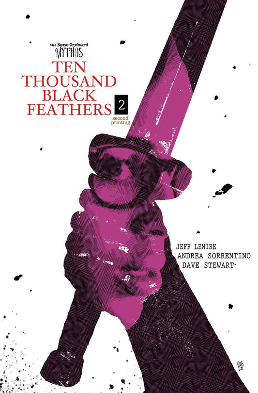 Bone Orchard Black Feathers #2 (MR) 2nd Printing