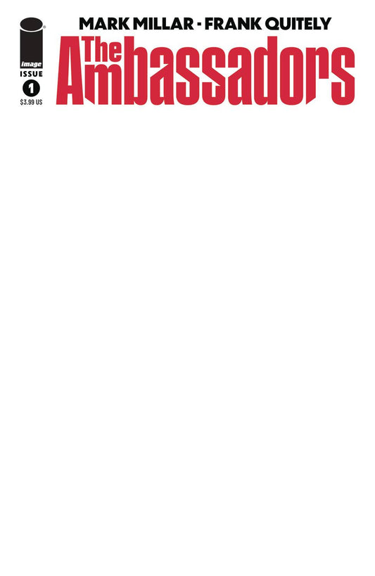 Ambassadors #1 Blank Variant (MR)