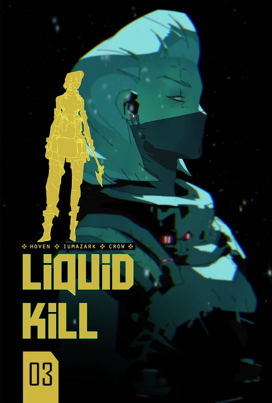 Liquid Kill #3B (of 6) Iumazark Variant (MR)