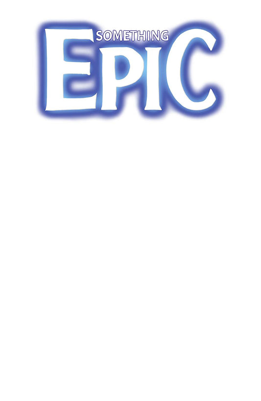 Something Epic #1G Blank Variant