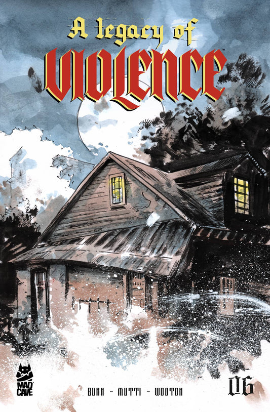 Legacy of Violence #6A (of 12) (MR)