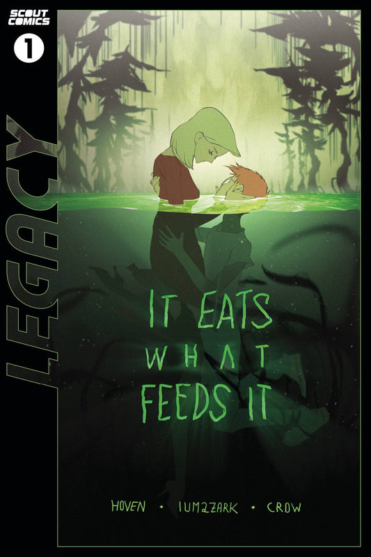 IT EATS WHAT FEEDS IT #1 SCOUT LEGACY EDITION