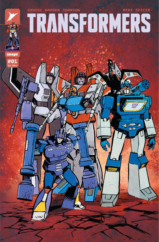 TRANSFORMERS #1C DANIEL WARREN JOHNSON AND MIKE SPICER VARIANT