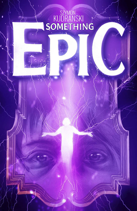 SOMETHING EPIC #7A
