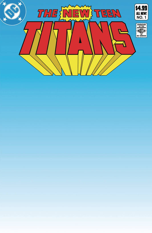 NEW TEEN TITANS #1 FACSIMILE EDITION CVR C BLANK CARD STOCK VAR