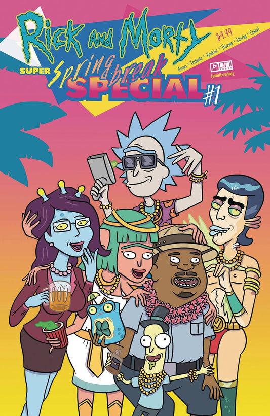RICK AND MORTY SUPER SPRING BREAK SPECIAL #1A (MR)