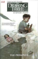 Stephen King’s The Dark Tower: The Drawing of the Three- The Prisoner TP